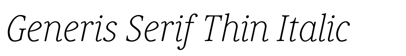 Generis Serif Thin Italic